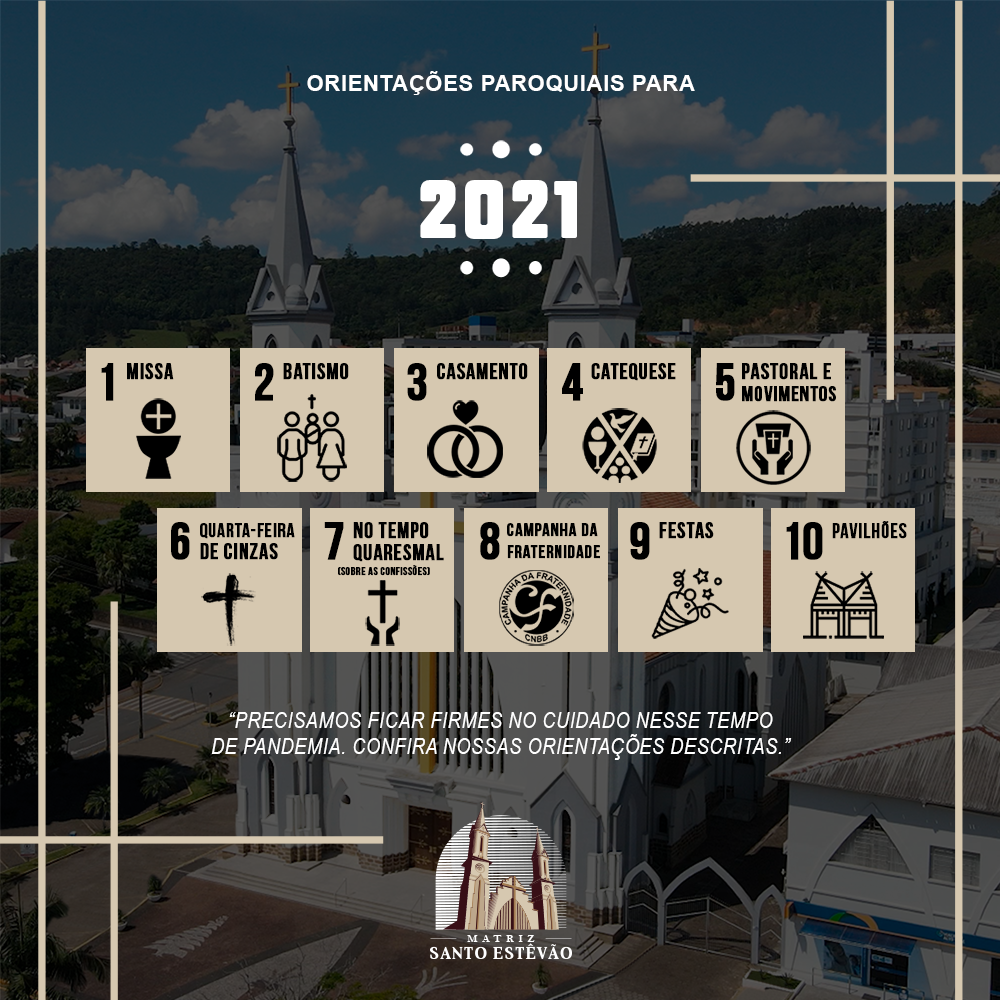 Orientações da Matriz Santo Estevão para 2021